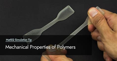 Polymer Material Properties Testing 